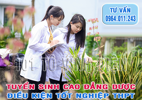 Cao đẳng Dược Hà Nội xét tuyển thí sinh tốt nghiệp THPT
