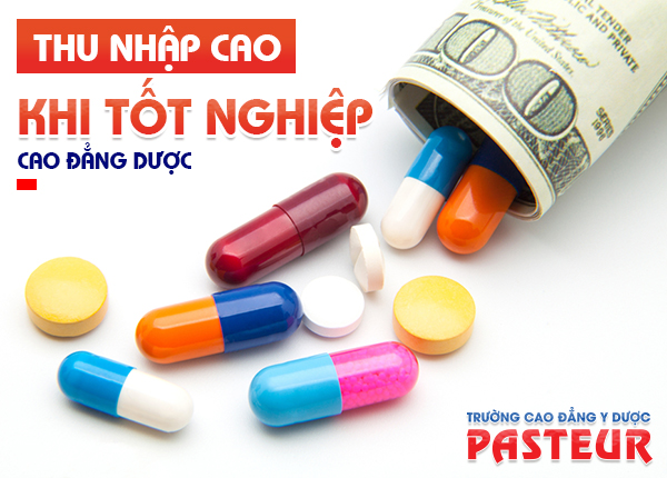 Thu nhập cao khi tốt nghiệp Cao đẳng Dược